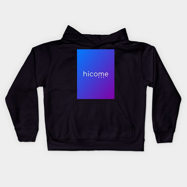 Hicome Kids Hoodie by hicome store